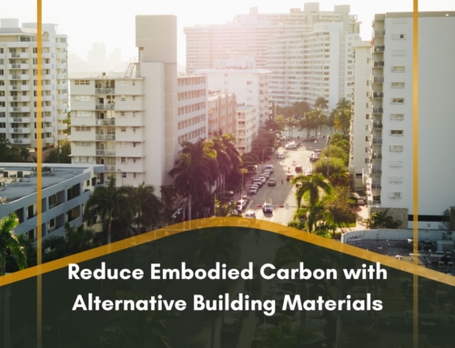 Reduce Embodied Carbon: Opting for Eco-Friendly Building Materials in Architectural Design